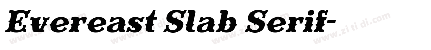 Evereast Slab Serif字体转换